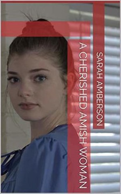 A Cherished Amish Woman, Sarah Amberson - Ebook - 9798201941109