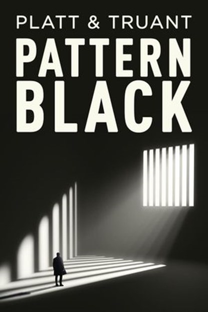 Pattern Black, Sean Platt ; Johnny B. Truant - Ebook - 9798201945848