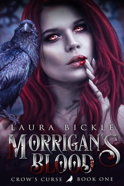 Morrigan's Blood, Laura Bickle - Ebook - 9798201951986