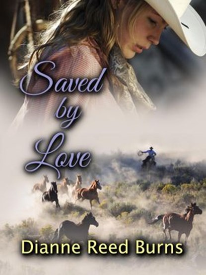 Saved by Love, Dianne Reed Burns - Ebook - 9798201962722