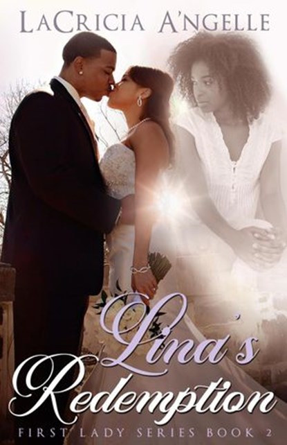 Lina's Redemption, LaCricia A'ngelle - Ebook - 9798201970192