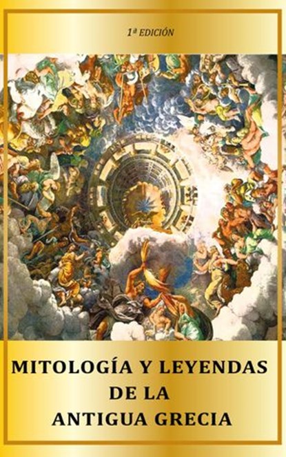 Mitología y leyendas de la antigua Grecia, Mendoza G. - Ebook - 9798201986667