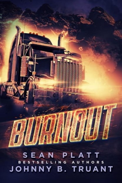 Burnout, Sean Platt ; Johnny B. Truant - Ebook - 9798201991432