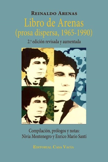 Libro de Arenas (prosa dispersa, 1965-1990), Reinaldo Arenas - Paperback - 9798210615282