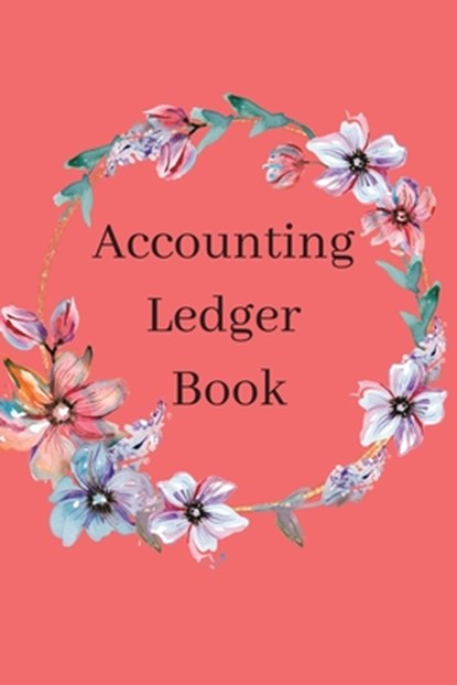 ACCOUNTING LEDGER, Muriel Freeman - Paperback - 9798211108172