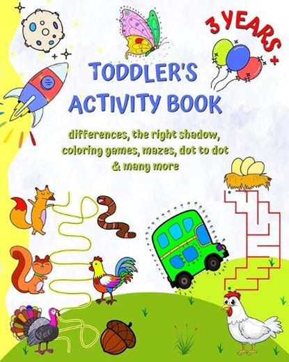 Toddler's Activity Book 3 Years +, Maryan Ben Kim - Paperback - 9798211564015
