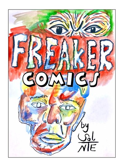 Freaker Comics, Sol Nte - Gebonden - 9798211887060