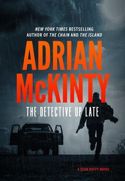 The Detective Up Late, Adrian McKinty - Gebonden - 9798212019002