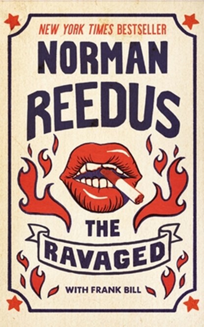 The Ravaged, Norman Reedus - Paperback - 9798212184762