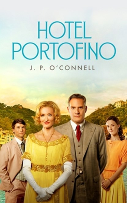 HOTEL PORTOFINO, J. P. O'Connell - Paperback - 9798212199148