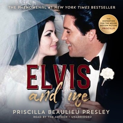 Elvis and Me, Priscilla Beaulieu Presley - AVM - 9798212226981