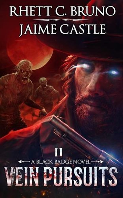 Vein Pursuits, Jaime Castle ; Rhett C. Bruno - Paperback - 9798212277426