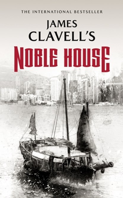 NOBLE HOUSE, James Clavell - Gebonden - 9798212378345