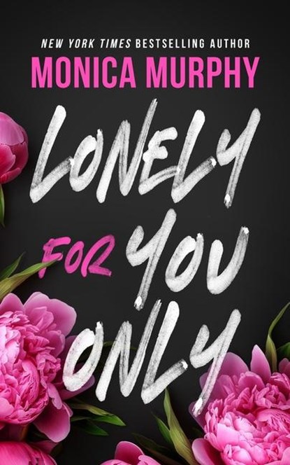 Murphy, M: Lonely for You Only, Monica Murphy - Gebonden - 9798212385978