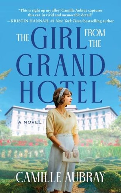The Girl from the Grand Hotel, Camille Aubray - Gebonden - 9798212417235