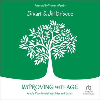 Improving with Age: God's Plan for Getting Older and Better, Jill Briscoe - AVM - 9798212438896