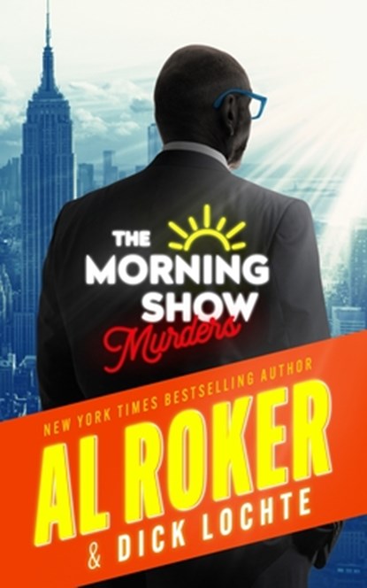 The Morning Show Murders, Al Roker - Paperback - 9798212538480