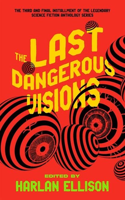 Ellison, H: Last Dangerous Visions, Harlan Ellison - Paperback - 9798212613781
