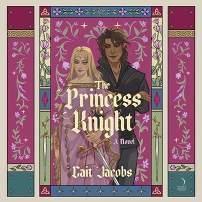 The Princess Knight, Cait Jacobs - AVM - 9798212660891