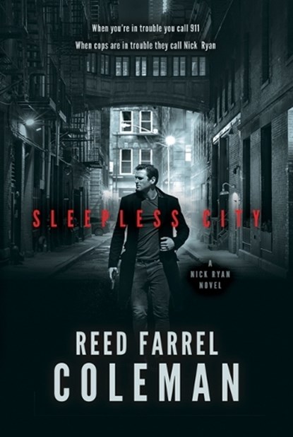 Sleepless City: A Nick Ryan Novel, Reed Farrel Coleman - Paperback - 9798212876964