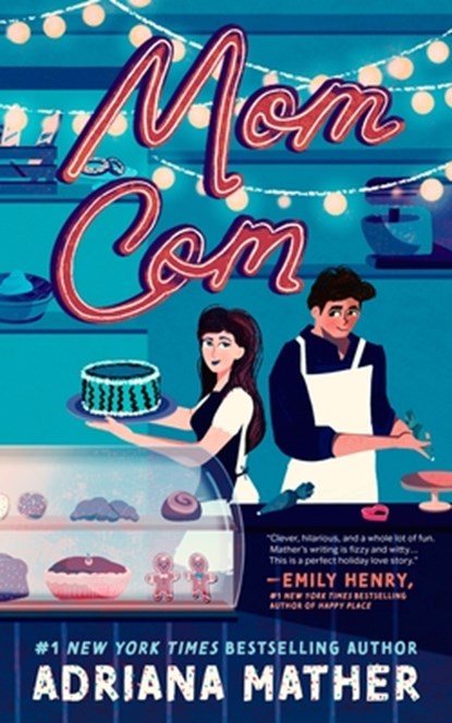 Mom Com, Adriana Mather - Paperback - 9798212877176