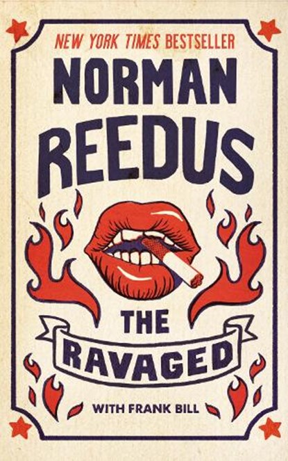 The Ravaged, Norman Reedus - Paperback - 9798212882422