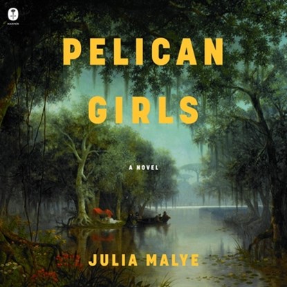 Pelican Girls, Julia Sixtine Marie Malye - AVM - 9798212899796