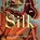 Silk: A World History, Aarathi Prasad - AVM - 9798212902762