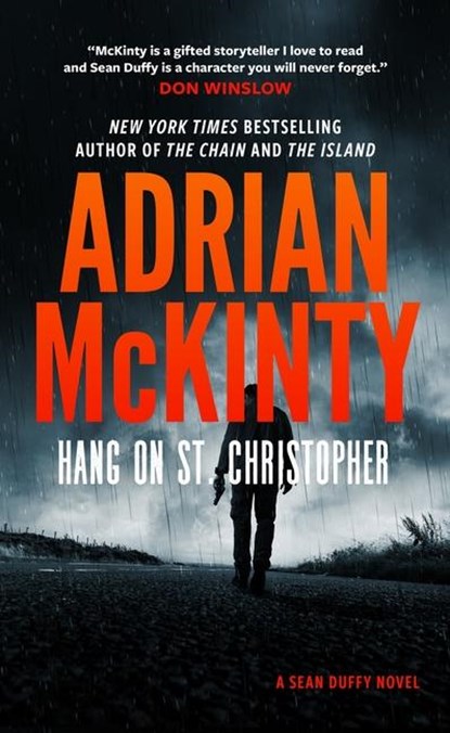 McKinty, A: Hang on St. Christopher, Adrian McKinty - Gebonden - 9798212905022