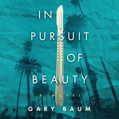 In Pursuit of Beauty, Gary Baum - AVM - 9798212908474