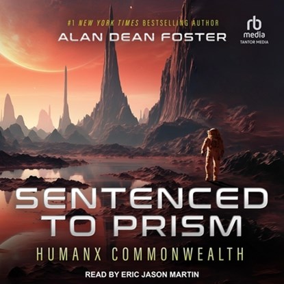 Sentenced to Prism, Alan Dean Foster - AVM - 9798212945172