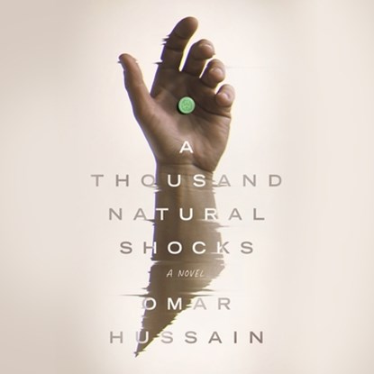 A Thousand Natural Shocks, Omar Hussain - AVM - 9798212980517