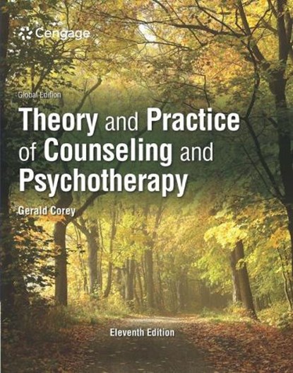Theory and Practice of Counseling and Psychotherapy, International Edition, Gerald (Professor emeritus of Human Services and Counseling at California State University at Fullerton) Corey - Paperback - 9798214033549