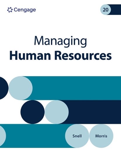 Managing Human Resources, Scott (University of Virginia Snell ; Shad (Brigham Young University Morris - Paperback - 9798214042954