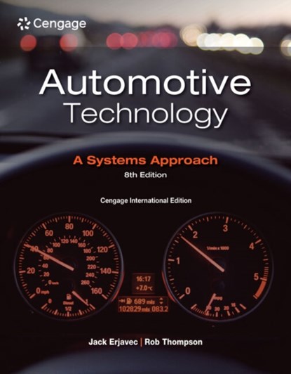 Automotive Technology: A Systems Approach, Cengage International Edition, Rob (Columbus State Community College) Thompson ; Jack (Columbus State Community College (Emeritus)) Erjavec - Paperback - 9798214129495