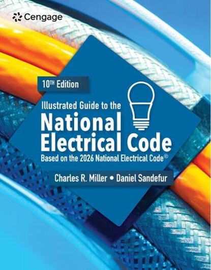 Illustrated Guide to the National Electrical Code, Charles Miller - Paperback - 9798214133461