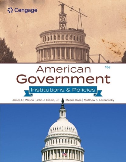 American Government, James (University of California Wilson ; Jr. DiIulio ; Meena (Hofstra University) Bose ; Matthew (University of Pennsylvania) Levendusky - Paperback - 9798214146225