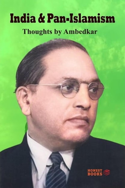 India and Pan-Islamism, Bhimrao Ambedkar ; Jagath Jayaprakash - Ebook - 9798215007051