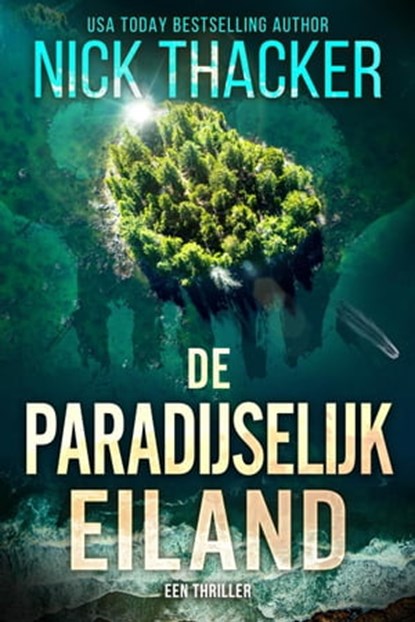 De Paradijselijk Eiland, Nick Thacker - Ebook - 9798215040539