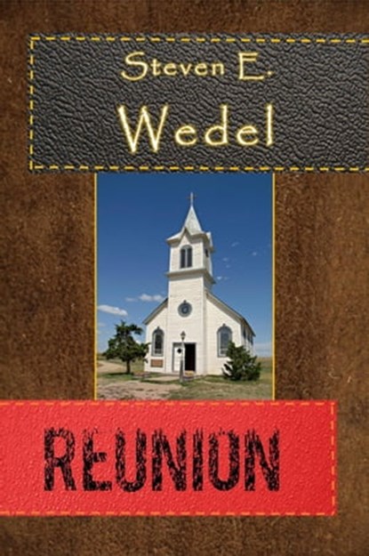 Reunion, Steven E. Wedel - Ebook - 9798215061053