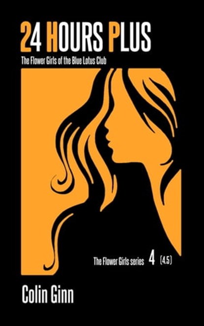 24 Hours Plus, Colin Ginn - Ebook - 9798215074800