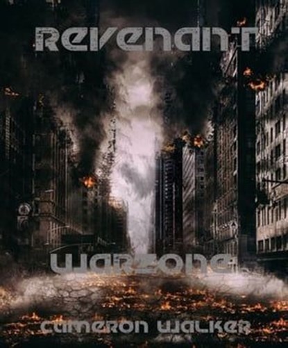 Revenant 3: Warzone, Cameron Walker - Ebook - 9798215075838