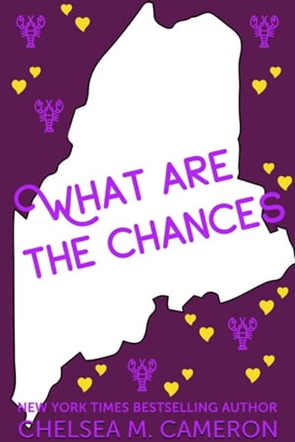 What are the Chances, Chelsea M. Cameron - Ebook - 9798215084779