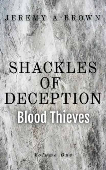 Blood Thieves, Jeremy A. Brown - Ebook - 9798215113738