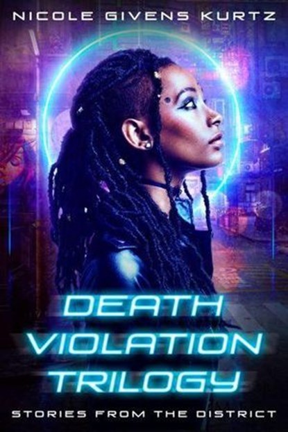 Death Violations: Stories from The District, Nicole Kurtz - Ebook - 9798215113844