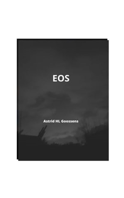 Eos, Astrid HL Goossens - Ebook - 9798215114278