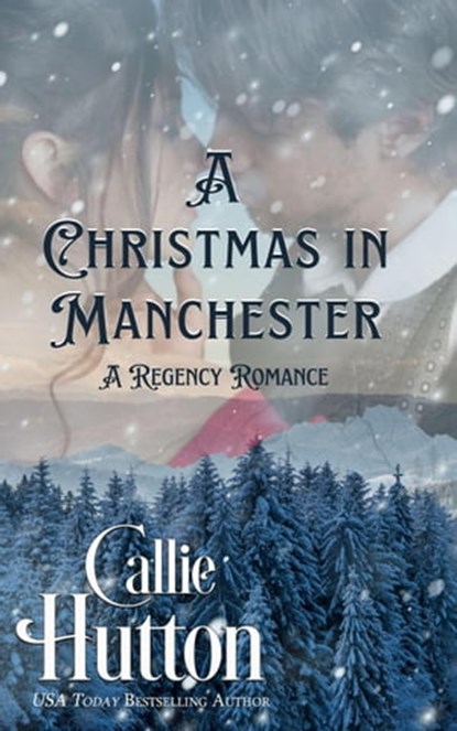 A Christmas in Manchester, Callie Hutton - Ebook - 9798215119365