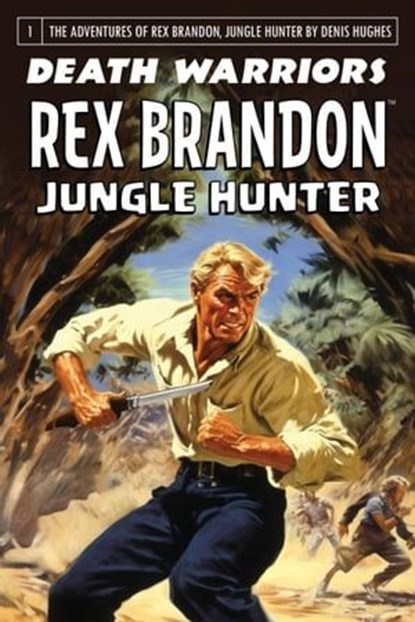 Rex Brandon #1: Death Warriors, Denis Hughes - Ebook - 9798215135297