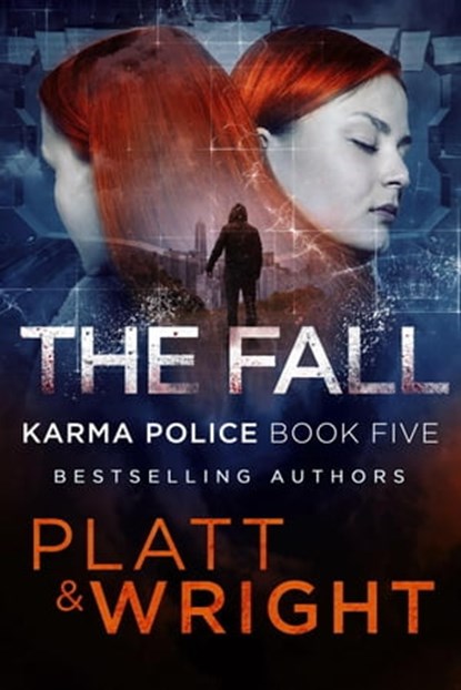 The Fall, Sean Platt ; David W. Wright - Ebook - 9798215138717