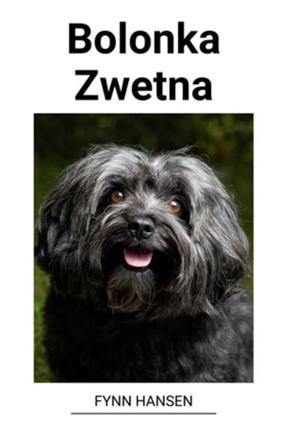 Bolonka Zwetna, Fynn Hansen - Ebook - 9798215141335